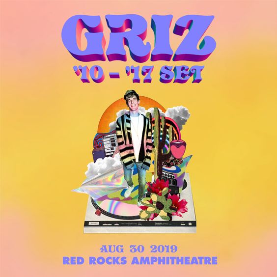 Griz Rocks GRiZ: '10 - '17 Set Red Rocks Amphitheatre