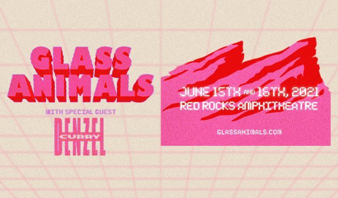 Glass Animals 6/16/21