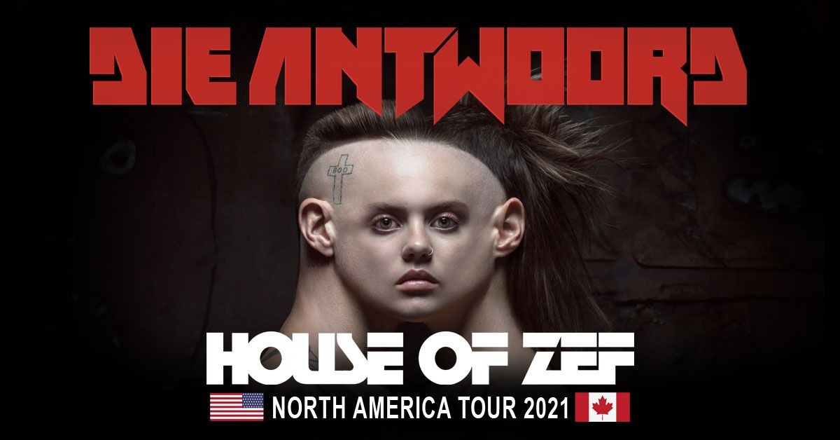 Die Antwoord 2021 &#8211; CANCELLED