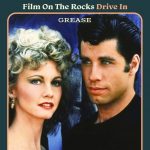 Film On The Rocks Drive-In: Grease