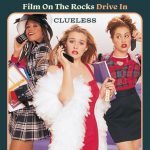 Film On The Rocks Drive-In: Clueless
