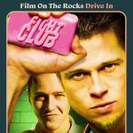 Film On The Rocks Drive-In: Fight Club