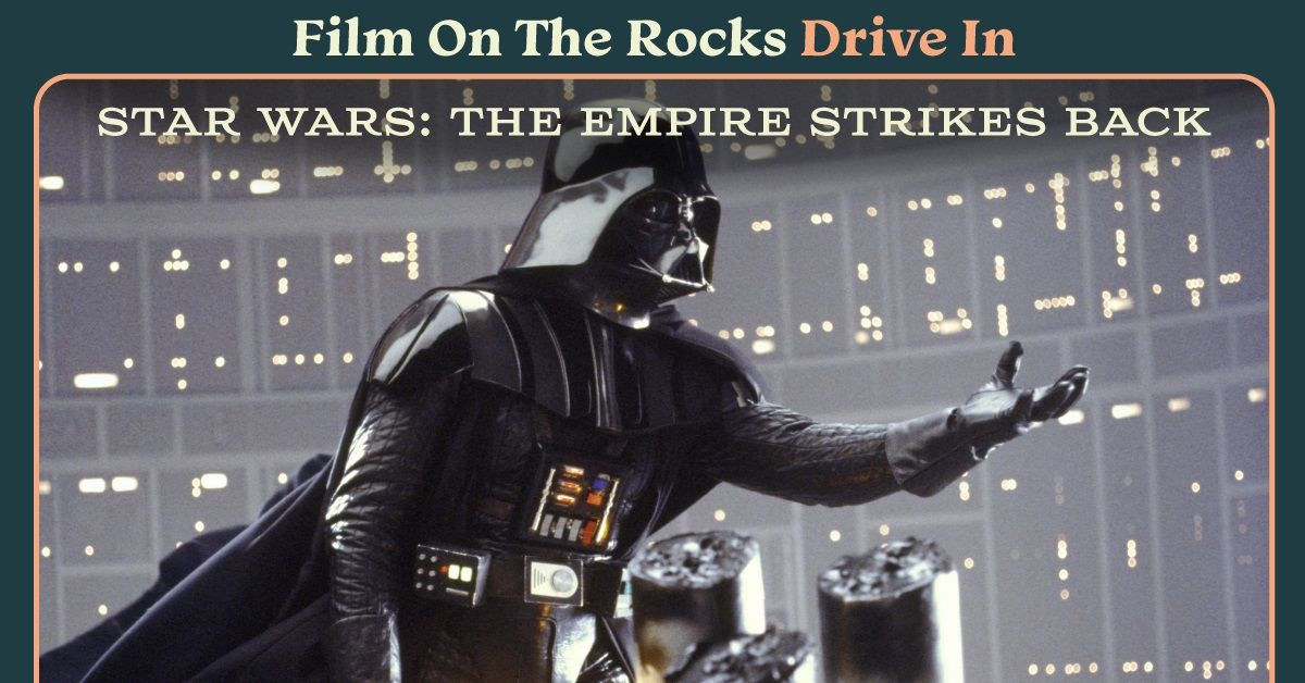 Film On The Rocks Drive-In: The Empire Strikes Back