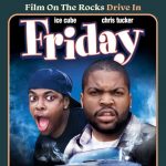 Film On The Rocks Drive-In: Friday