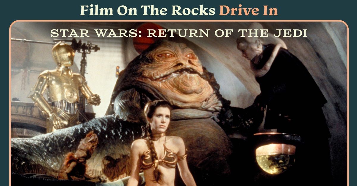 Film On The Rocks Drive-In: Return of the Jedi