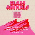 Glass Animals 6/15