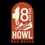 Red Rocks 8 o'clock Howl
