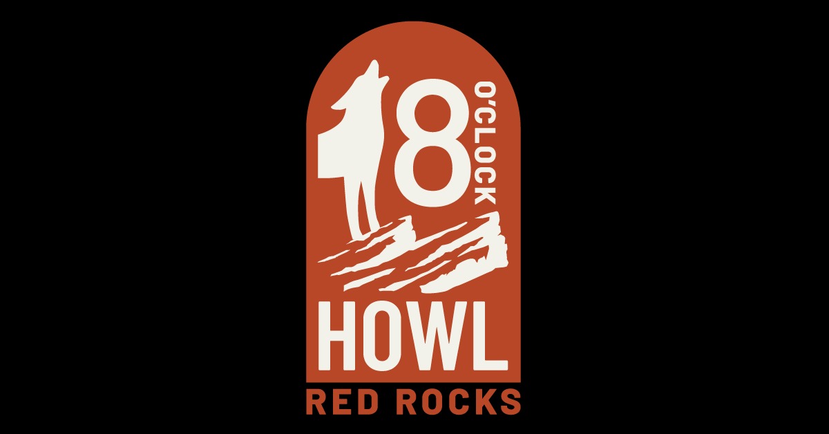 Red Rocks 8 o&#8217;clock Howl