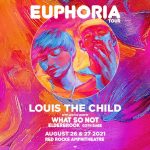 Louis The Child 8/26