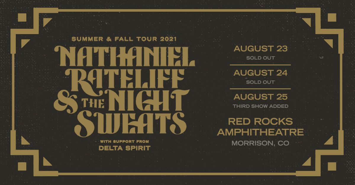 Nathaniel Rateliff &amp; The Night Sweats 8/24