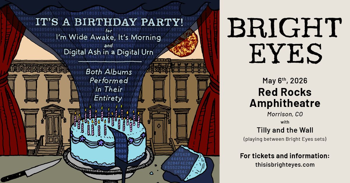 Bright Eyes – 21 Years of Wide Awake &#038; Digital Ash