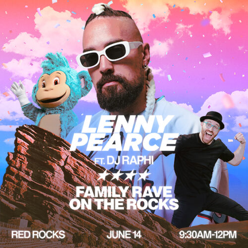 Lenny Pearce - Family Rave On The Rocks (Sippy Cups & Subwoofers)
