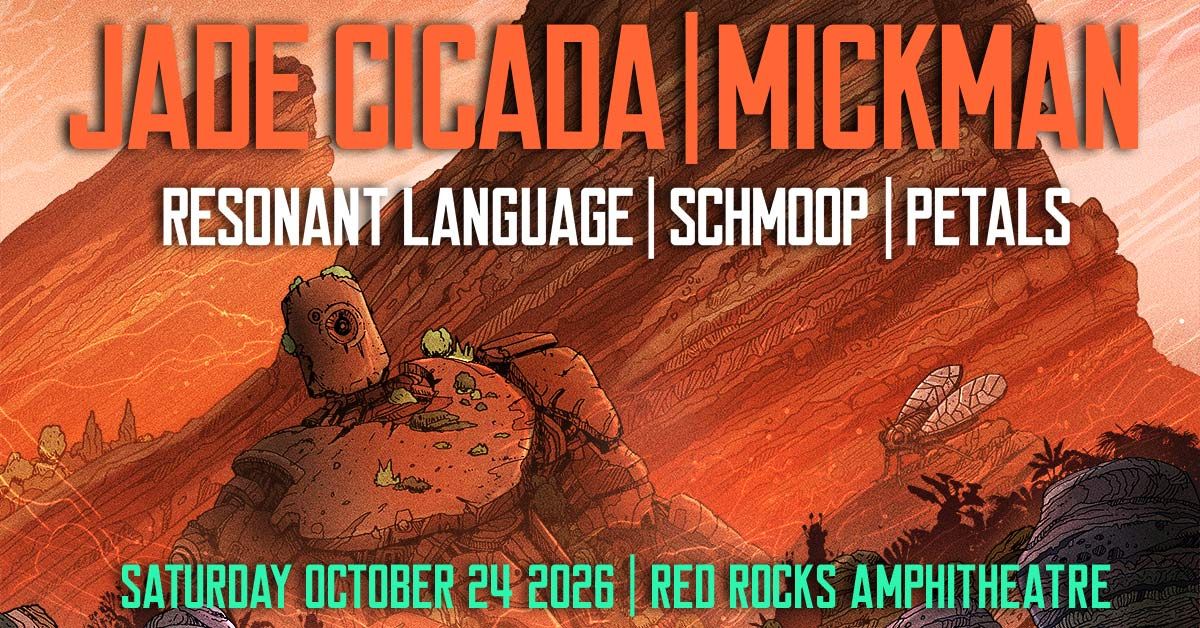 Jade Cicada &amp; Mickman