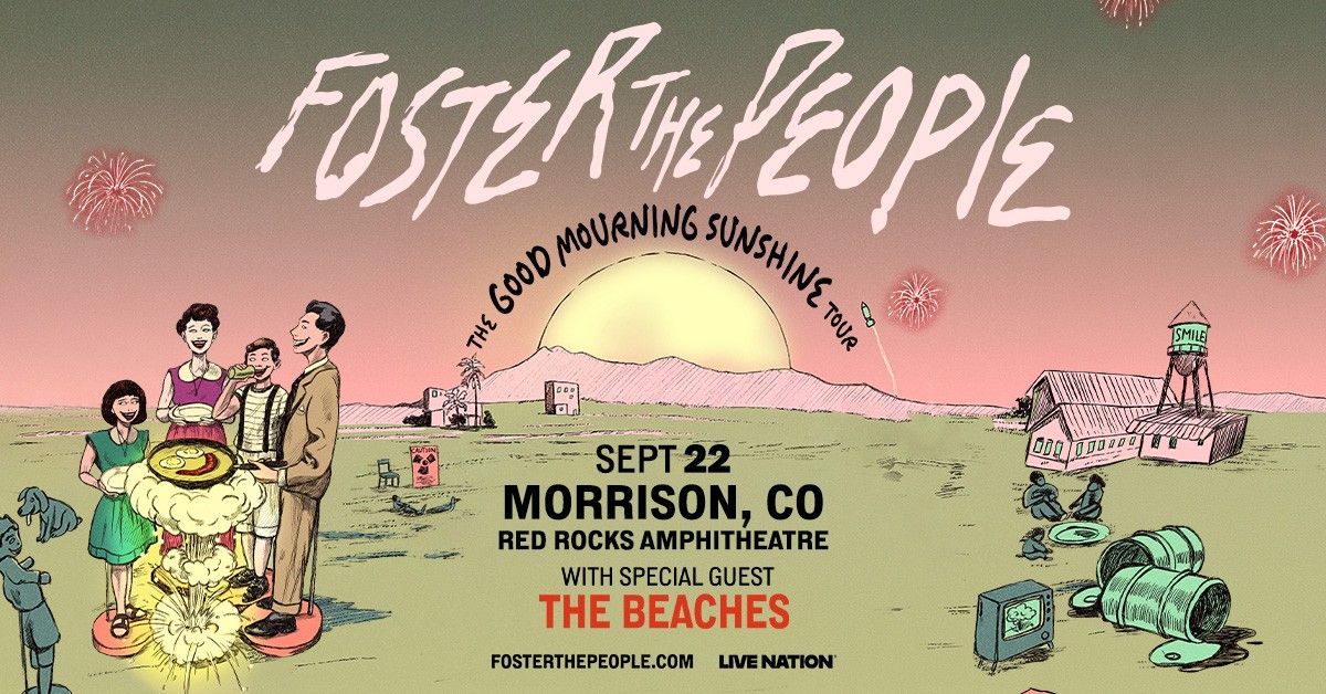 Foster The People: Good Mourning Sunshine Tour