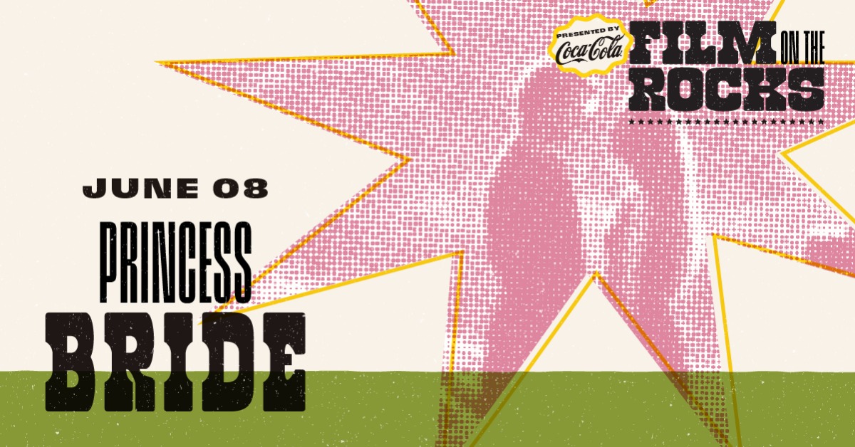 Film on the Rocks: The Princess Bride